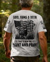 BlueJose God Guns And Deer That's How We Hunt And Pray, Personalized Hunting 3D Shirt