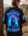 HELLO DARKNESS MY OLD FRIEND WOLF ALL OVER PRINT - TLNO0611252