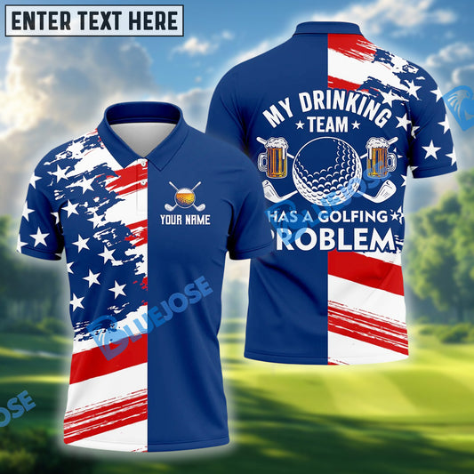 BlueJose My Drinking Team Has A Golfing Problem Funny Golf Polo Shirt, Custom Name & Team Name 3D Shirts