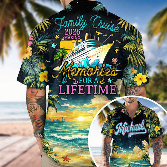 BlueJose Personalized Family Cruise 2026 Making Memories For A Lifetime Hawaii Shirt