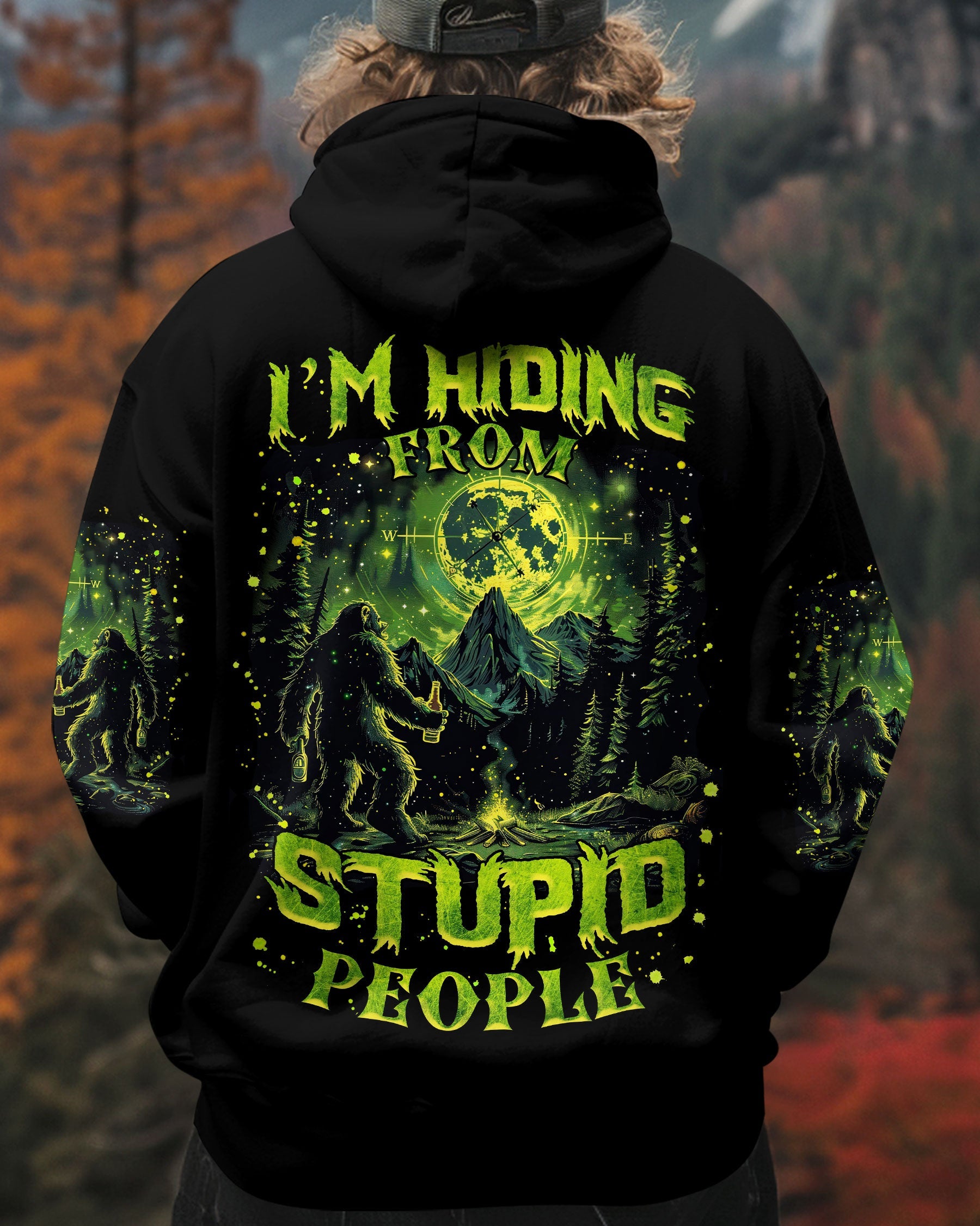 I'M HIDING FROM STUPID PEOPLE BIGFOOT ALL OVER PRINT - TLNZ2702254