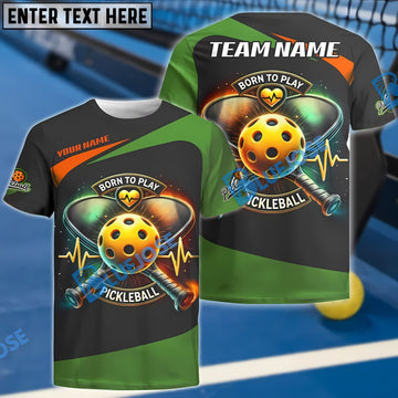 BlueJose Born To Play Pickleball Heartbeat Custom Name & Team 3D Shirt (4 Colors)