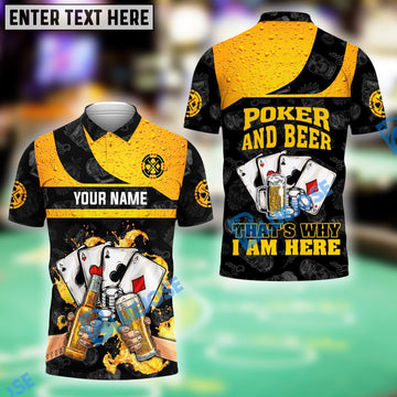 BlueJose Funny Poker And Beer That's Why I'm Here Shirt, Custom Name & Team Name 3D Shirts